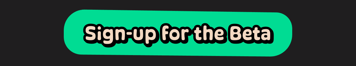 Sign-up for the Beta