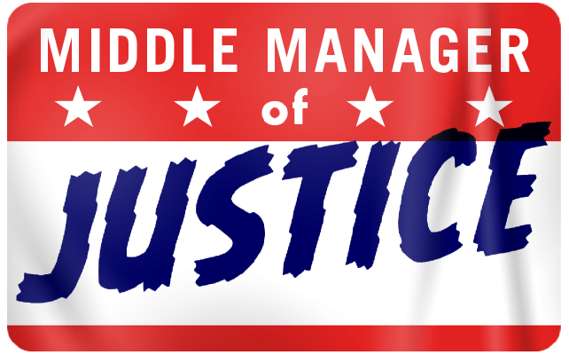 Middle Manager of Justice